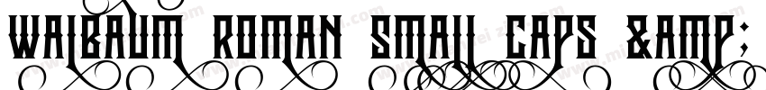 Walbaum Roman Small Caps & Oldstyle Figures字体转换